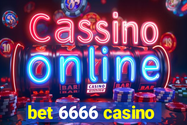 bet 6666 casino